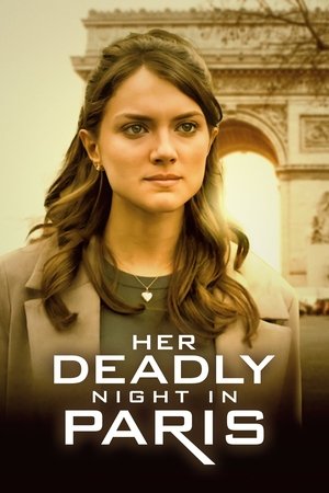 Her Deadly Night in Paris - Vj Junior